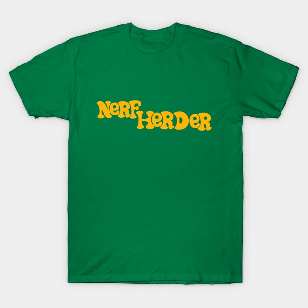 Nerfherder T-Shirt by Wyld Bore Creative